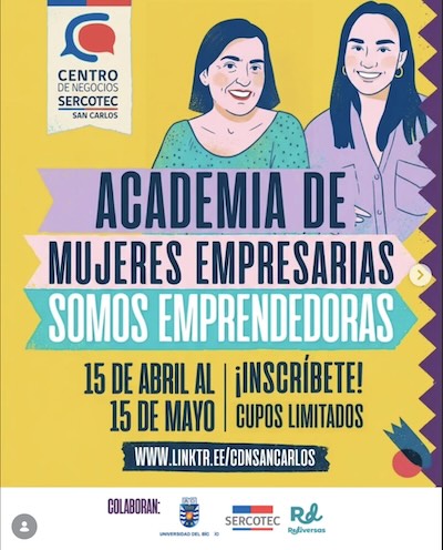 Academia mujeres empresarias Ñuble 2026 Sercotec formación online liderazgo emprendimiento mujeres inscripción San Carlos
