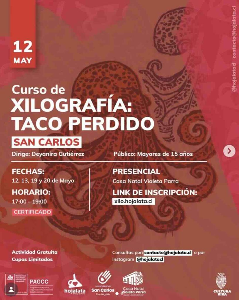 Curso de Xilografía Taco Perdido en Casa Natal Violeta Parra de San Carlos organizado por Hojalata Centro Cultural.