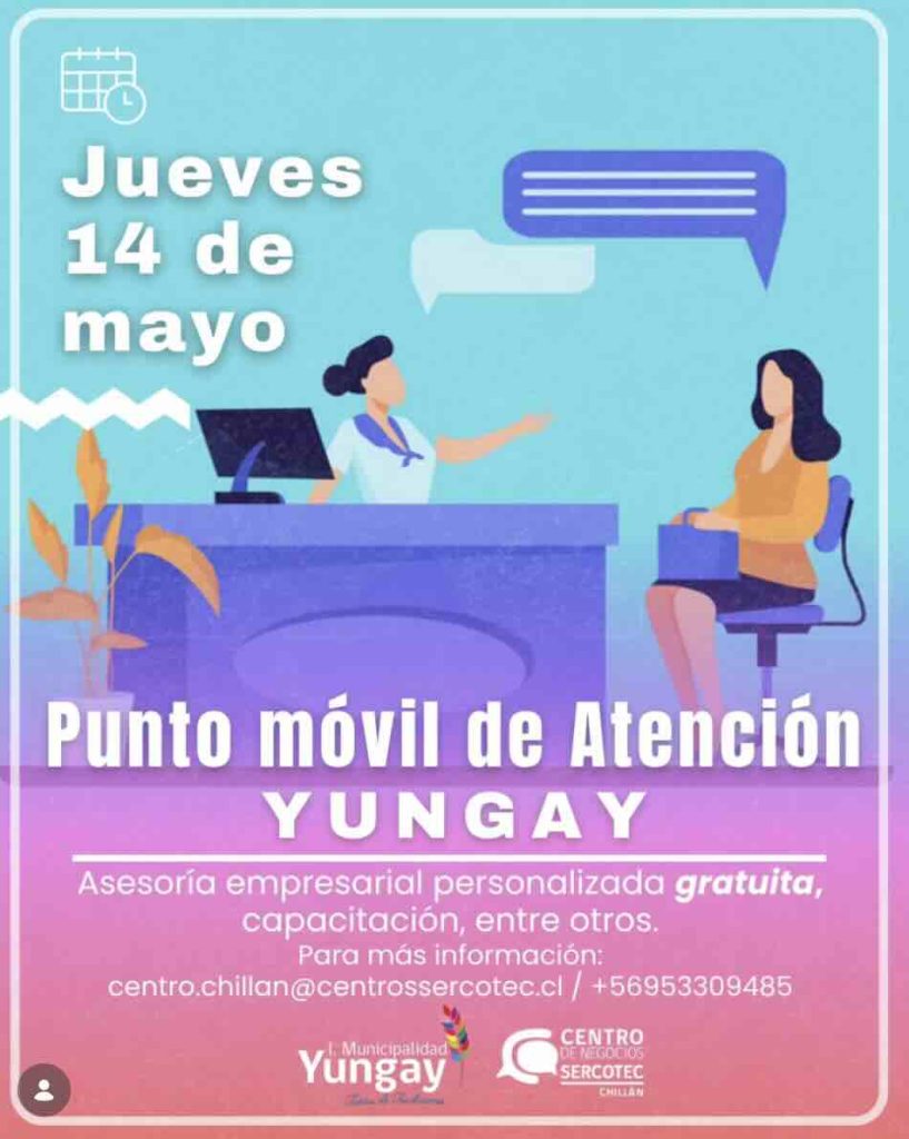Punto Móvil SERCOTEC Chillán en Yungay con asesoría gratuita para emprendedores y pymes locales.